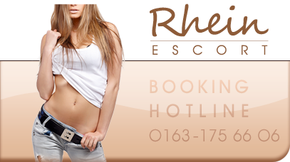 Rhein Escort - Booking Hotline: 0163 - 175 66 06